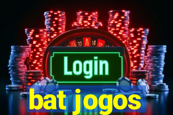 bat jogos